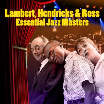 Lambert, Hendricks & Ross In A Mellow Tone