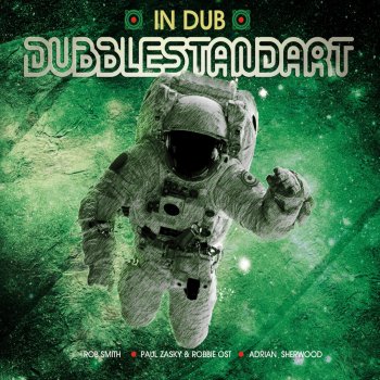 Dubblestandart feat. David Lynch & Lee Scratch Perry Chrome Optimism (Adrian Sherwood Dub)