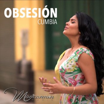 Maricarmen Marin Obsesión - Cumbia