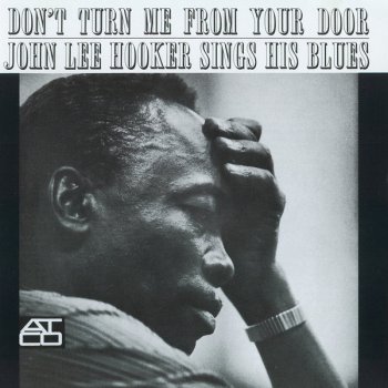 John Lee Hooker Talk About Your Baby