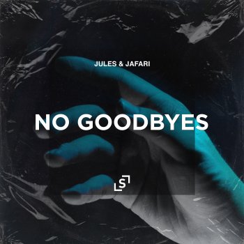 Jules No Goodbyes (Extended Mix)