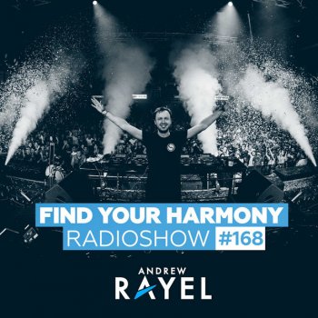 Andrew Rayel Find Your Harmony (FYH168) - Intro