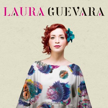 Laura Guevara Más Feliz