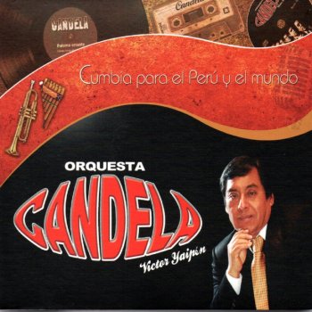 Orquesta Candela Parranda de Amor / Amor Amor / Llorando Se Fue / El Huayayay