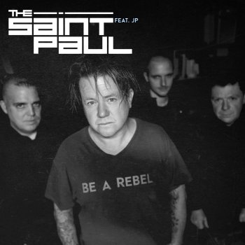 The Saint Paul Be a Rebel (Noyce Tm Remix)