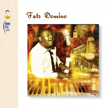 Fats Domino Something's Wrong - 2002 Digital Remaster