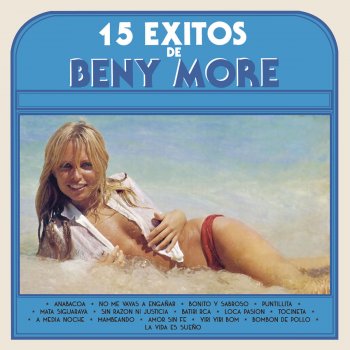 Beny Moré feat. Tony Camargo Sin Razón Ni Justicia