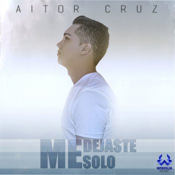Aitor Cruz Me Dejaste Solo (Extended Version)