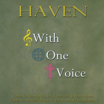Haven Sing For Joy