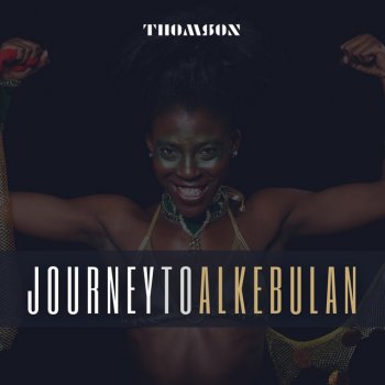 Thomson Journey to Alkebulan (Radio Edit)