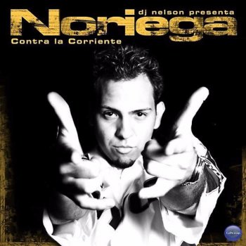 Noriega feat. Tony Dyze Quítate la Ropa (feat. Tony Dyze)