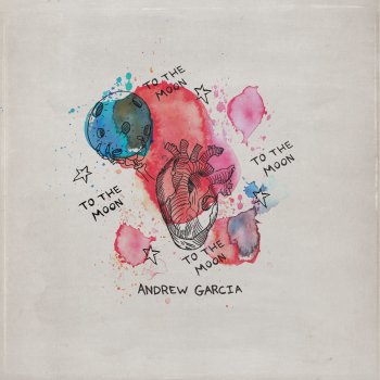 Andrew Garcia To the Moon