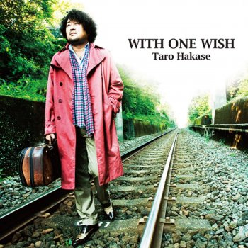 Taro Hakase With One Wish