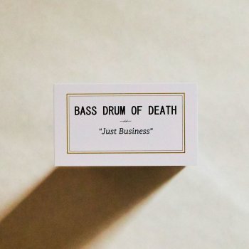 Bass Drum Of Death Too High