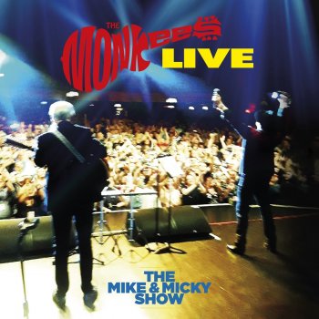 The Monkees A Little Bit Me, A Little Bit You (Live)