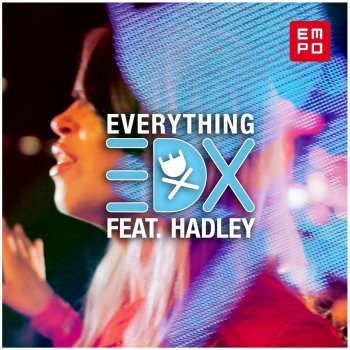 EDX Everything - EDXs Arena Mix