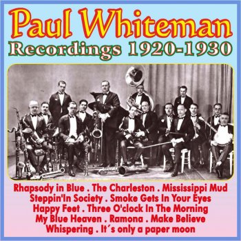 Paul Whiteman feat. His Orchestra Steppin'in Society