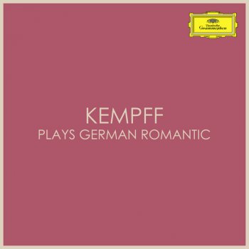 Robert Schumann feat. Wilhelm Kempff Bunte Blätter, Op. 99: 9. Novellette