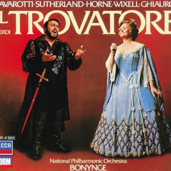 Luciano Pavarotti feat. Dame Joan Sutherland, Graham Clark, National Philharmonic Orchestra & Richard Bonynge Il Trovatore: "L'onda de'suoni mistici" - "Manrico!"