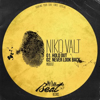 Niko Valt Never Look Back