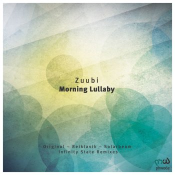 Zuubi Morning Lullaby - Original Mix
