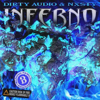 Dirty Audio feat. NXSTY Inferno