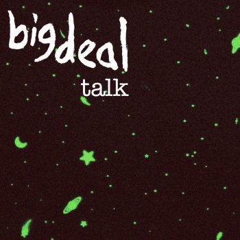 Big Deal Talk - Single Version
