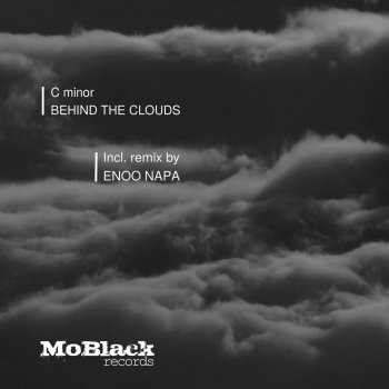 C Minor feat. Enoo Napa Behind the Clouds - Enoo Napa Afro Mix