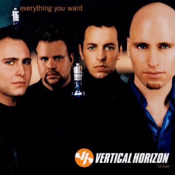 Vertical Horizon Everything You Want