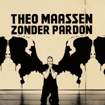 Theo Maassen Zonder Pardon