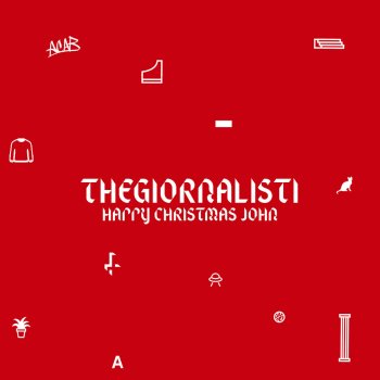 Thegiornalisti Happy Christmas John