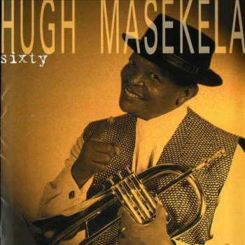Hugh Masekela Mamoriri