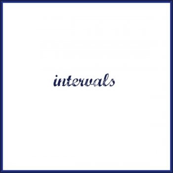 Intervals Wipe Your Tapes
