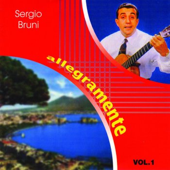 Sergio Bruni 'A Straniera