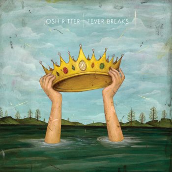 Josh Ritter Ground Don't Want Me