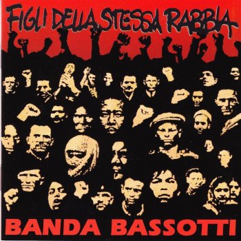 Banda Bassotti Ska Against Racism