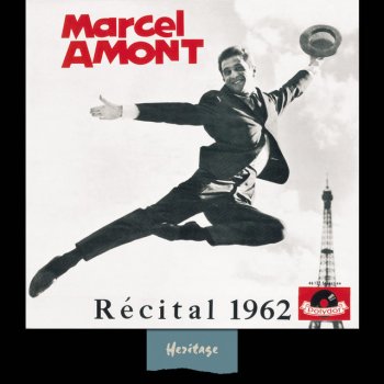 Marcel Amont J'Ai Trouvé Du Boulot