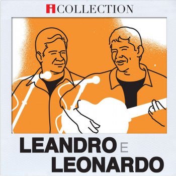 Leandro & Leonardo Desculpe, Mas Eu Vou Chorar