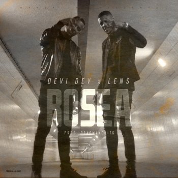 Devi Dev feat. Lens Rosea