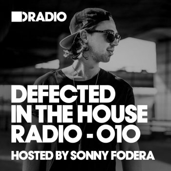 Sísý Ey Do It Good - Riva Starr Back To Detroit Mix - taken from 'Defected In The House Miami 2016, Episode 010 Album of the Month