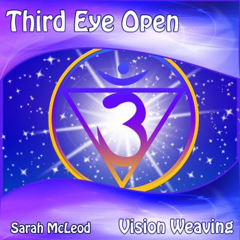 Sarah McLeod Third Eye Open