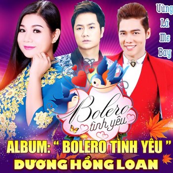 Duong Hong Loan feat. Lưu Chí Vỹ Về Thăm Quê Hương