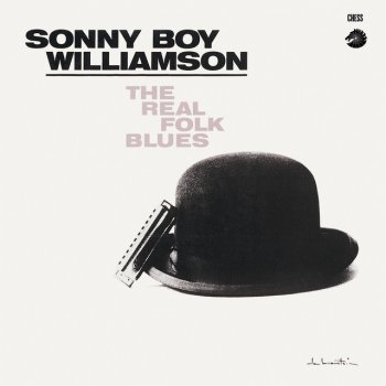 Sonny Boy Williamson II That's All I Want - Mono Version