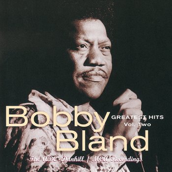 Bobby Bland Ain't No Love In The Heart Of The City