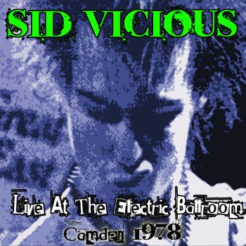 Sid Vicious Tight Pants (Live)