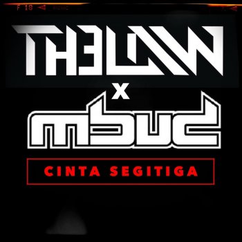 The Law feat. DJ Mbud Cinta Segitiga