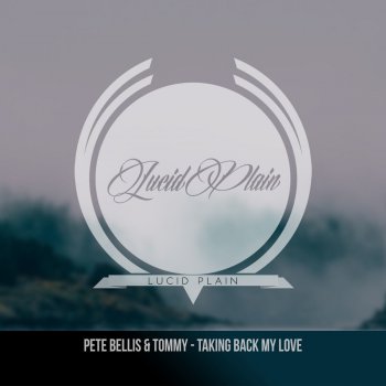 Pete Bellis & Tommy feat. Nu Gianni Taking Back My Love - Nu Gianni Remix