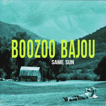 Boozoo Bajou feat. Rumer Same Sun - Radio Edit