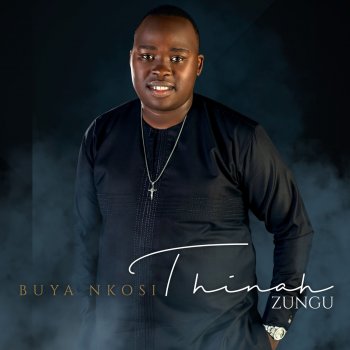 Thinah Zungu Yahweh (feat. Nqobile Mbandlwa)