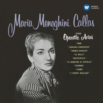 Francesco Cilea, Maria Callas, Tullio Serafin & Philharmonia Orchestra Cilea: Adriana Lecouvreur, Act 4: "Poveri fiori" (Adriana Lecouvreur)